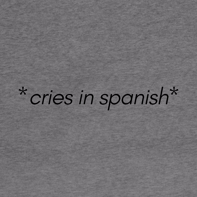 Cries in Spanish by Word and Saying